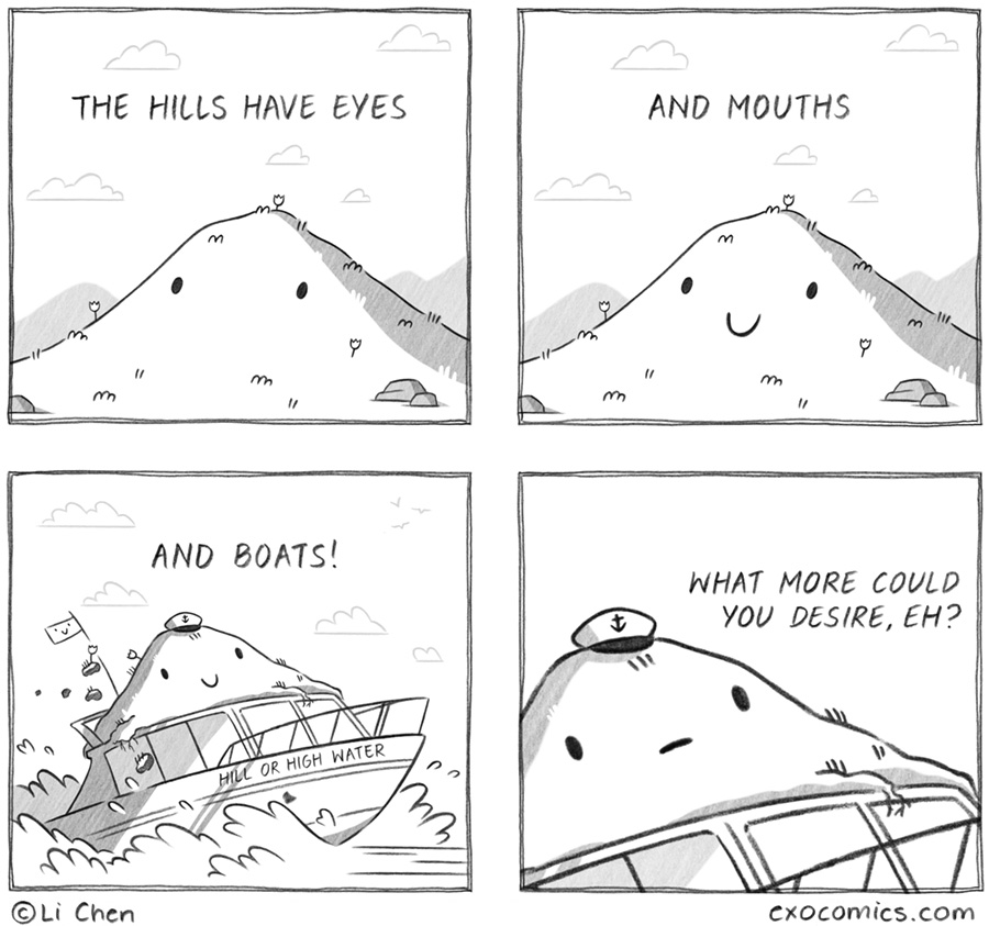 The hills have questions. 473